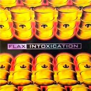 Flax - Intoxication