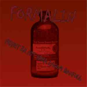 Formalin  - Frihet Är Att Vara Lagom Bakfull
