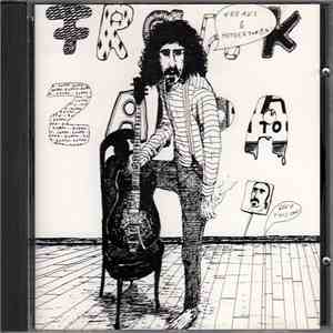 Frank Zappa - Freaks And Motherfu#@%!