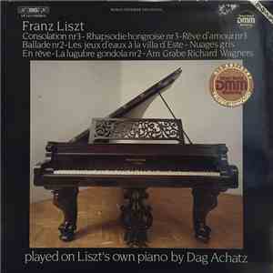 Franz Liszt - Dag Achatz - Played On Liszt's Own Piano
