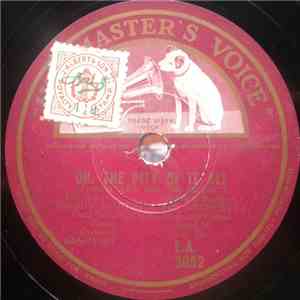 Freddy Martin And His Orchestra - Oh, The Pity Of It All / My Gal Sal