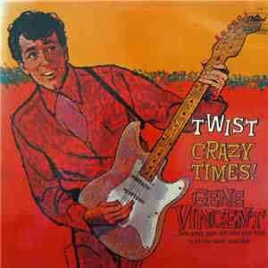 Gene Vincent - Crazy Times