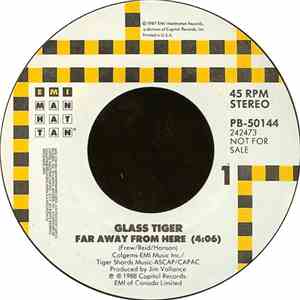 Glass Tiger - Far Away From Here