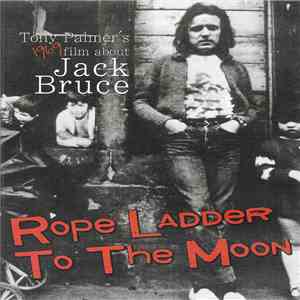 Jack Bruce - Rope Ladder To The Moon