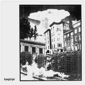 Karp / Rye Coalition - Karp / Rye Split CD