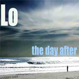 Lo  - The Day After
