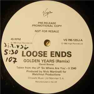 Loose Ends - Golden Years