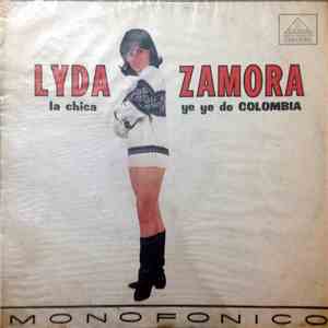 Lyda Zamora - La Chica Ye Ye De Colombia