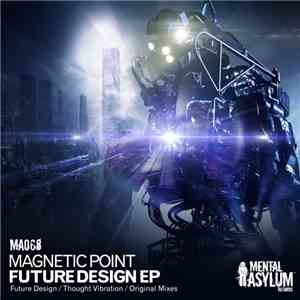 Magnetic Point - Future Design EP