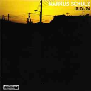 Markus Schulz - Ibiza '06