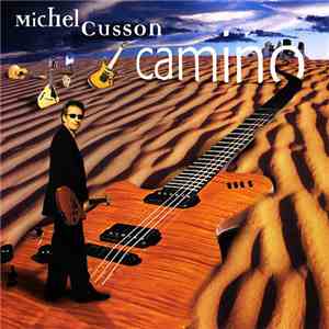 Michel Cusson - Camino