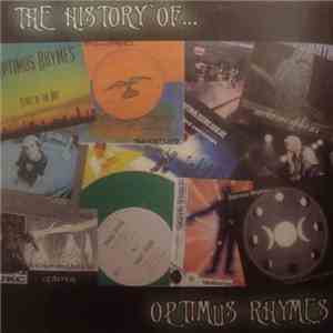 Optimus Rhymes - The History Of ... Optimus Rhymes