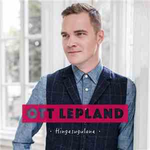Ott Lepland - Hingesugulane