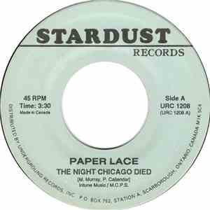 Paper Lace / Renee And Renato - The Night Chicago Died / Save Your Love