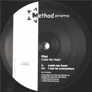 Pilot  - Crash My Heart