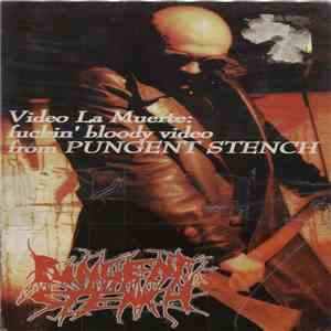 Pungent Stench - Video La Muerte