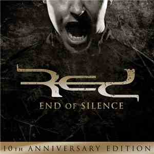 Red  - End Of Silence - 10th Anniversary Edition