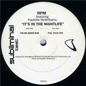 RPM  Featuring Paulette McWilliams - It's In The Nightlife
