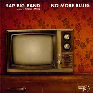 SAP Big Band - No More Blues