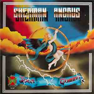 Sherman Andrus - Soon Coming