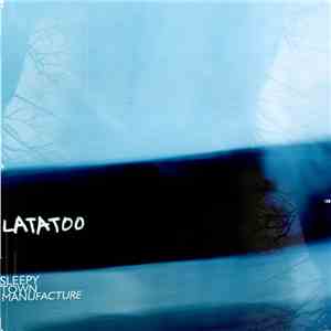 Sleepy Town Manufacture - Latatoo