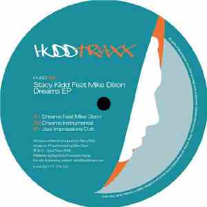 Stacy Kidd Feat Mike Dixon - Dreams EP