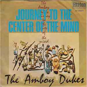 The Amboy Dukes - Journey To The Center Of The Mind