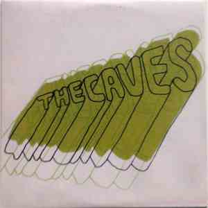 The Caves  - Wow Machine