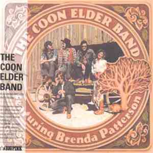 The Coon Elder Band Featuring Brenda Patterson - The Coon Elder Band Featur ...