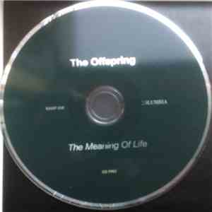 The Offspring - The Meaning Of Life