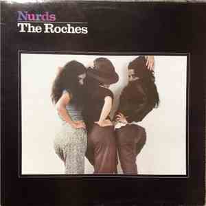 The Roches - Nurds