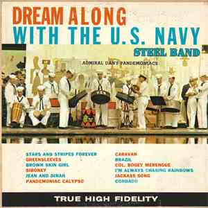 The United States Navy Steel Band - Dream Along With The U.S. Navy Steel Ba ...