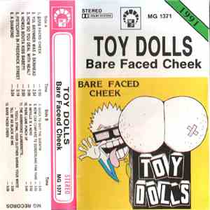 Toy Dolls - Bare Faced Cheek