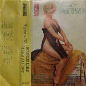 Unknown Artist - Tijuana '73 Sounds Like Herb Albert
