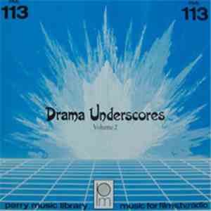 Various - Drama Underscores Volume 2