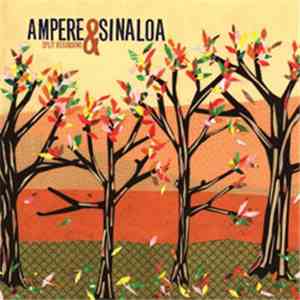 Ampere  & Sinaloa - Split Recording