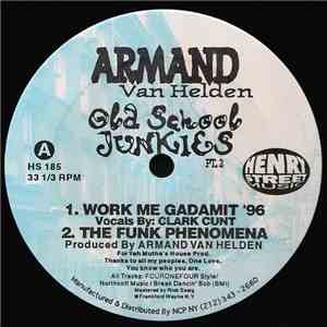 Armand Van Helden - Old School Junkies Pt. 2