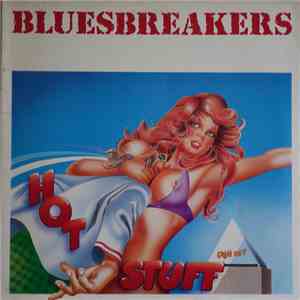 Bluesbreakers - Hot Stuff