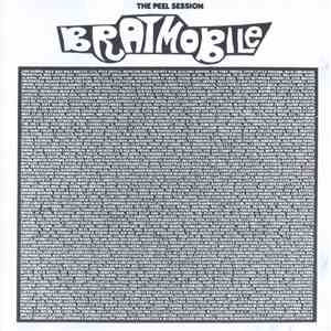 Bratmobile - The Peel Session