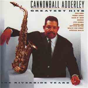 Cannonball Adderley - Greatest Hits (The Riverside Years)