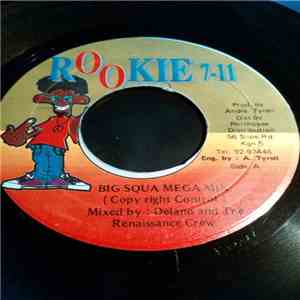Delano Thomas And Renaissance Crew - Big Squa Mega Mix