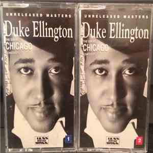 Duke Ellington - The Great Chicago Concerts