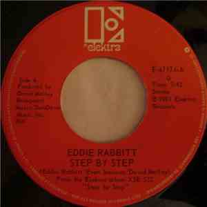 Eddie Rabbitt - Step By Step / My Only Wish