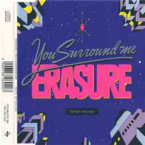 Erasure - You Surround Me