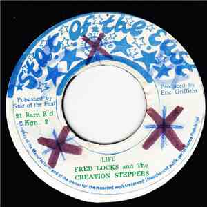 Fred Locks & The Creation Steppers - Life