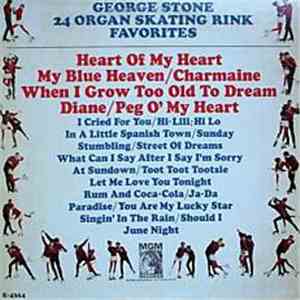 George Stone  - 24 Organ Skating Rink Favorites