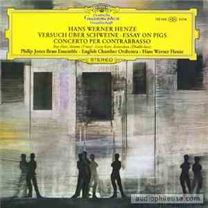 Hans Werner Henze - Versuch Über Schweine · Essay On Pigs / Concerto Per Co ...