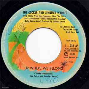 Joe Cocker, Jennifer Warnes - Up Where We Belong / Sweet Li'l Woman