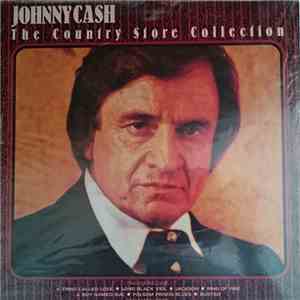 Johnny Cash - The Country Store Collection