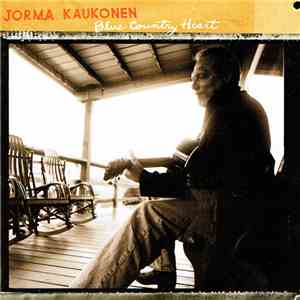 Jorma Kaukonen - Blue Country Heart